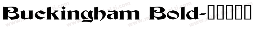 Buckingham Bold字体转换